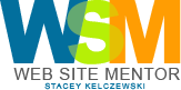 Web Site Mentor - Stacey Kelczewski